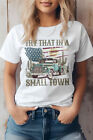 Western-Grafik-T-Shirt ""Try That in a Small Town"" für Damen