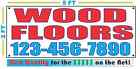 WOOD FLOORS w CUSTOM PHONE Banner Sign NEW
