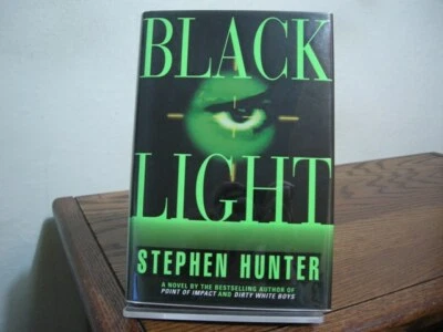 Black Light Stephen Hunter Signed & Inscribed First Edition 1996 Bob Lee Swagger Foto 1 de 4