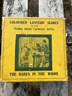 Primus Junior Lecturers Series Magic Lantern Slides The Babes In The Wood No 614