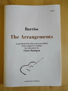 Barrios: The Arrangements trans. Chris Dumigan classical guitar sheet music - Picture 1 of 9