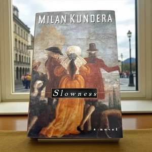 Slowwness By Milan Kundera 1st Ed HC DJ Near Fine 1996 - Bild 1 von 9