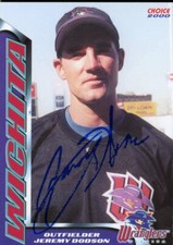 2000 Wichita Wranglers JEREMY DODSON Signed Card autograph AUTO ROYALS BAYLOR