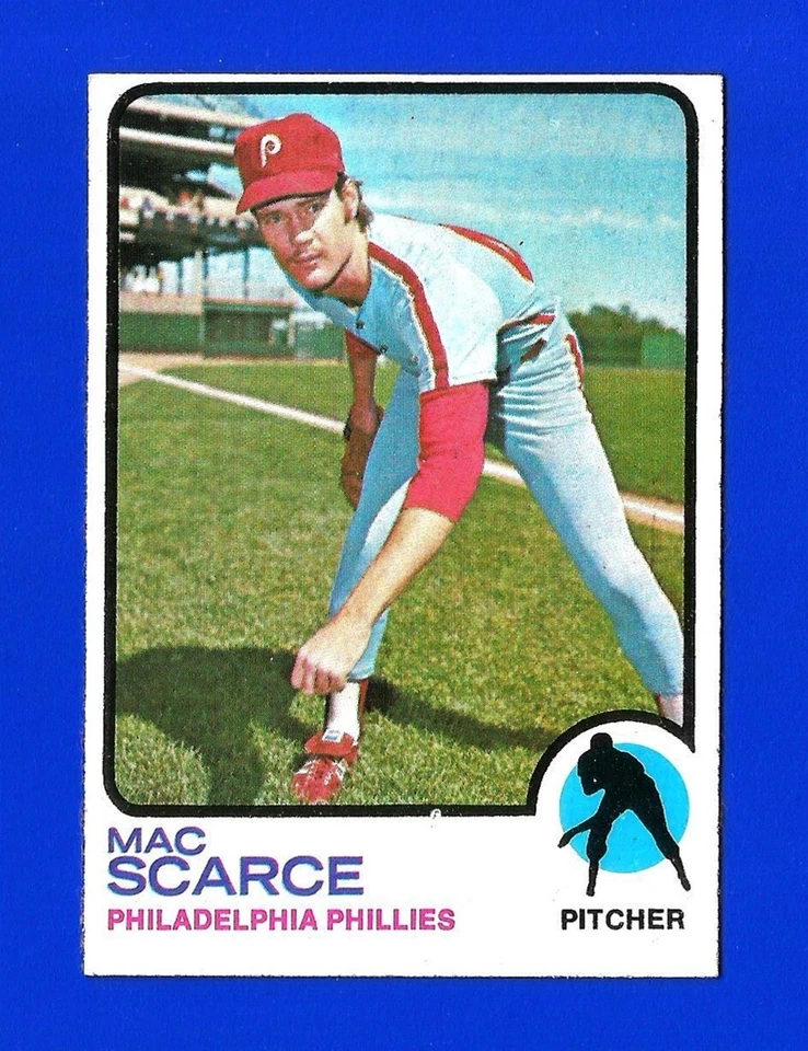 1973 Topps SET BREAK #6 MAC SCARCE RC NRMINT PHILADELPHIA PHILLIES (SB1)  - Image 1 of 1