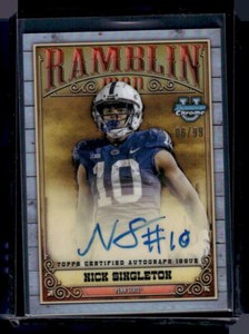 Nick Singleton 2023 Bowman Chrome U Football #RMA-NS Ramblin' Man /99 Auto