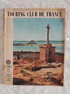 TOURING CLUB DE FRANCE N°667 11/1956 Luberon Citroën ID19 Dieppe 2 roues Brageac - Picture 1 of 15