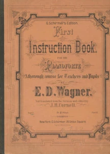 First Instruction Book for the Pianoforte : A Thorough Course for Teachers and.. - Picture 1 of 1