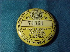 Orig 1935 NY Conservation HUNTING TRAPPING FISHING Resident PINBACK LICENSE - Picture 1 of 2
