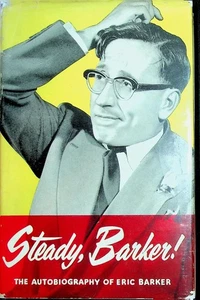 Eric Barker / Steady Barker Signed 1st 1st Edition 1956 - Foto 1 di 5