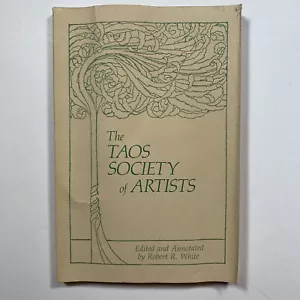 The TAOS SOCIETY of ARTISTS, 1983, Robert White, PB, GC, - Picture 1 of 14