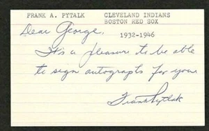 FRANK PYTLAK {d-1977} Signed 3x5 Index Card Debut 1932 Cleveland, Boston Red Sox - Picture 1 of 2