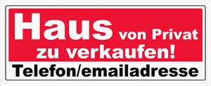 Haus von privat zu verkaufen! verschiedene Materialien - PERSONALISIERT 150x60cm - Picture 1 of 1