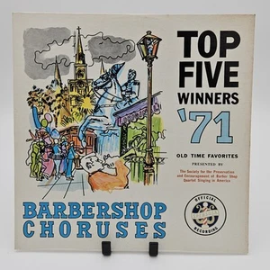 Barbershop Choruses Top Five Winners '71; SPEBSQSA – USR 3707; VG+ - Picture 1 of 6