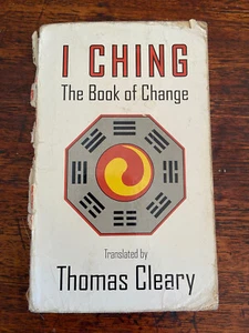 I Ching: The Book of Change by Thomas Clearly PB - Picture 1 of 7
