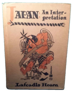 Japan An Interpretation by Lafcadio Hearn 1955 Japanese Printing  Hardcover Asia - Image 1 of 4