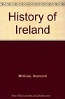 History of Ireland By Desmond McGuire