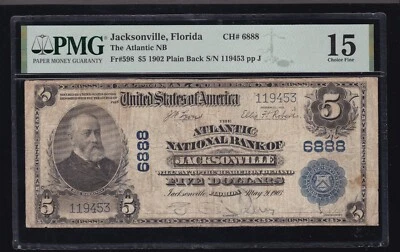 US 1902 $5 Plain Back Atlantic NB Jacksonville  Fl Chtr#6888 FR 598 PMG 15 (453) - Image 1 of 2