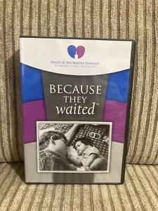 Because They Waited DVD 4 Disc Set Heart Of The Matter Seminars Parents Adoption - Picture 1 of 2