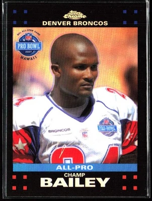 Champ Bailey 2007 Topps Chrome All Pro Refractor #TC101 Broncos HOF - Image 1 of 2