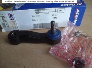 Cadillac Chevrolet GMC Hummer. 1999-08. Steering Idler Arm # 89000787 - Picture 1 of 1