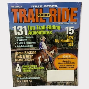 The Trail Rider: USA's Premier Trail Horse Riding Magazine - April 2007 - Picture 1 of 2