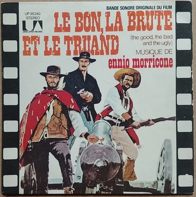 Ennio Morricone  ‎7"  Le Bon La Brute Et Le Truand / The Story Of The Soldier - Bild 1 von 3