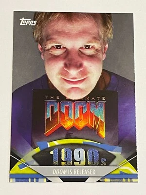 2011 Topps American Pie 1990's - Doom is Released - Guns Blazin' - Image 1 of 2