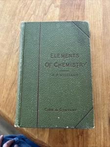 Elements of chemistry 1898 by Rufus Williams - Picture 1 of 8