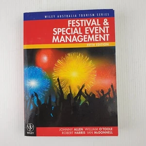 Festival & Special Event Management By J. Allen, Fifth Edition, PB 2011/Business - Picture 1 of 10