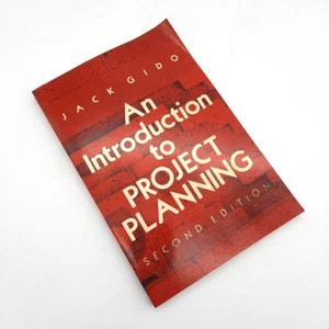 An Introduction to Project Planning Book Second Edition Jack Gido 1985 TPB VG - Picture 1 of 19