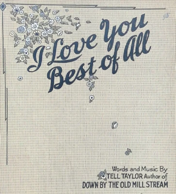 I Love You Best Of All Sheet Music William Tell Taylor Male Quartet Refrain - Image 1 of 4