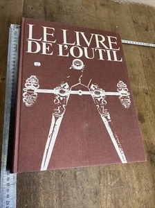 Le livre de l'outil André Velter Maris-José Lamothe - Picture 1 of 14