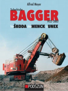 Tschechische Bagger 1922 bis 2003: Von Škoda über Menck zu Unex - Bild 1 von 9
