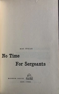 NO TIME FOR SERGEANTS MAC HYMAN HC HTF 1st CANADIAN PRINTING 1954 ANDY GRIFFITH - Picture 1 of 4