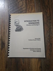Introduction To Winemaking Viticulture And Enology 3 University California Davis - Picture 1 of 1