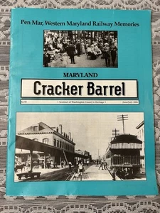 Cracker Barrel Magazine 2006 Maryland Issue Pen Mar, Western MD Railway Memories - Picture 1 of 10