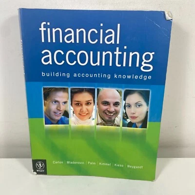 Financial Accounting: Building Accounting Knowledge by Carlon, Mladenovic,Palm.. - Image 1 of 4