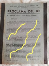 UMBERTO II PROCLAMA DEL RE 31 MAGGIO 1946 ORIGINALE PARTITO DEMOCRATICO ITALIANO
