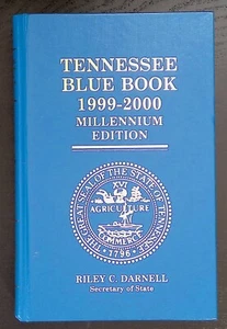 Tennessee Blue Book 1999-2000 Millennium Edition Riley C. Darnell - Imagen 1 de 6