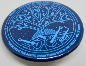 WXRT 93FM Radio Chicago Blues Fest 2015 (1-1/2) Pinback Button - Picture 1 of 5