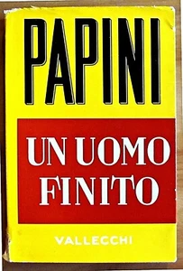 Papini Giovanni - Un Hombre Terminado - Vallecchi, 1958 - Excelente Estado - Imagen 1 de 4