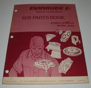 Parts Book Ersatzteilkatalog Evinrude Outboards Starflite 85 HP Model 85493 1974 - Imagen 1 de 1