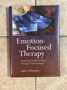 Emotion-Focused Therapy : Coaching Clients ... - Bild 1 von 3