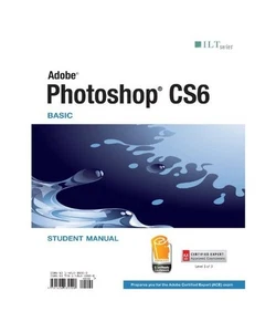 Adobe Photoshop CS6 Basic: Student Manual, Level 1 of 3 - Bild 1 von 1