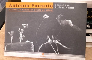 Antonio Panzuto. Artista In Scena. Ediz. Italiana E Francese - Andrea Nanni - Imagen 1 de 2