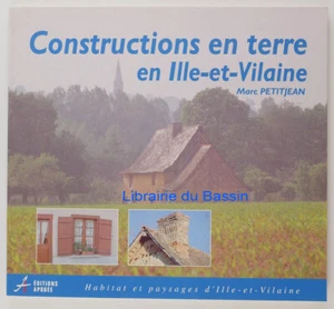 Constructions en terre en Ille-et-Vilaine Marc Petitjean 1995 - Imagen 1 de 5