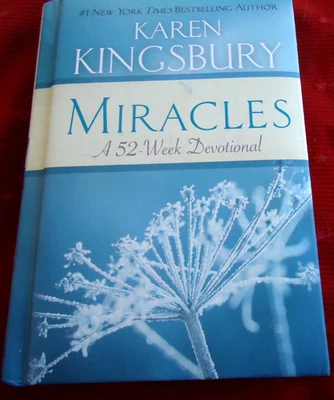 Miracles: A 52-Week Devotional - 9780446557955, Karen Kingsbury, hardcover - Image 1 of 3