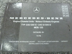 1980 1981 1982 1983 1985 Mercedes Benz 230E 280E 240D 300D Parts Catalog Manual - Picture 1 of 1