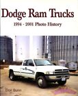 Dodge Ram Trucks Book Bunn Pickups Photo History 1994-2001