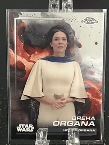 BREHA ORGANA----2024 TOPPS CHROME STAR WARS----KOSTENLOSER VERSAND - Bild 1 von 2
